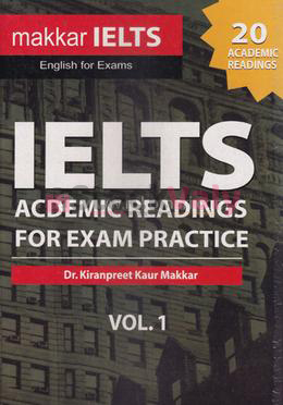 Makkar IELTS Academic Reading For Exam Pratice