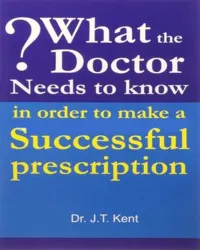 What The Doctor Needs To Know In Order To Make A Successful Prescription
